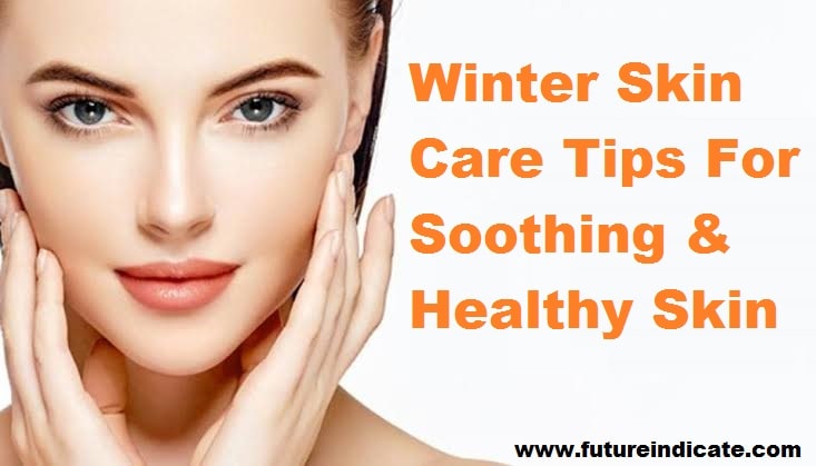 Winter Skin Care