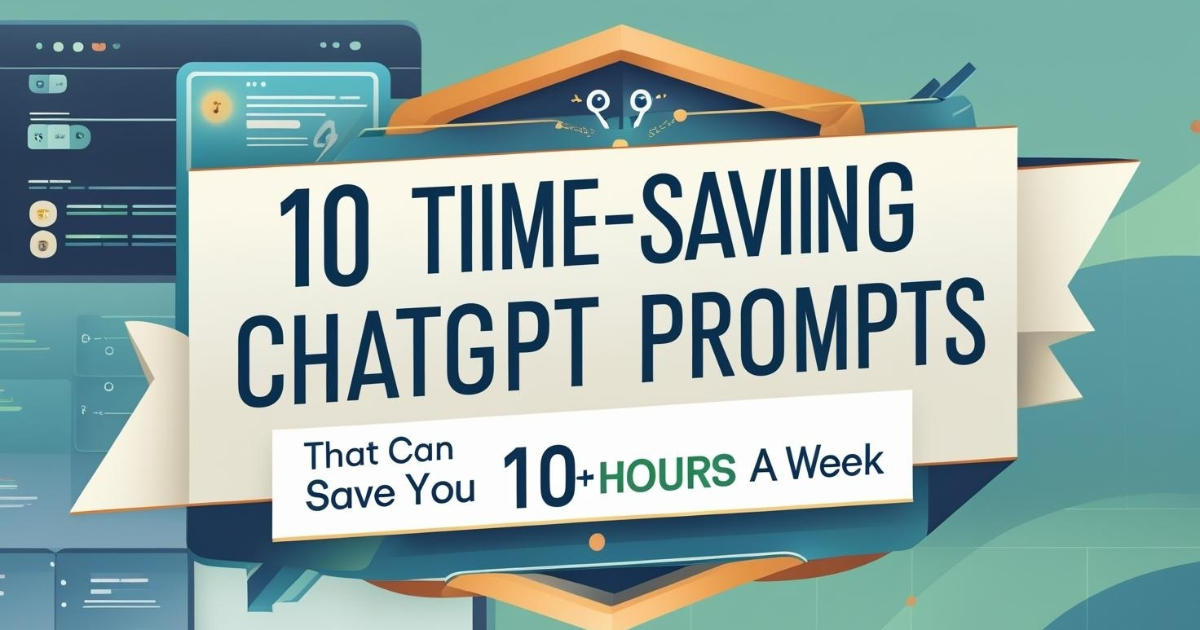 time saving chatgpt prompts